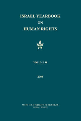Cover of Israel Yearbook on Human Rights, Volume 38 (2008)