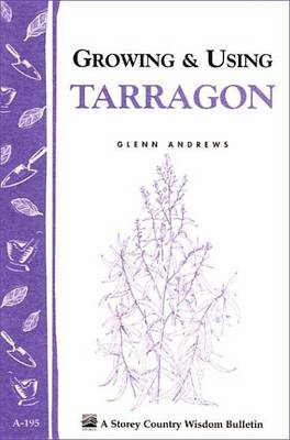 Book cover for Growing & Using Tarragon