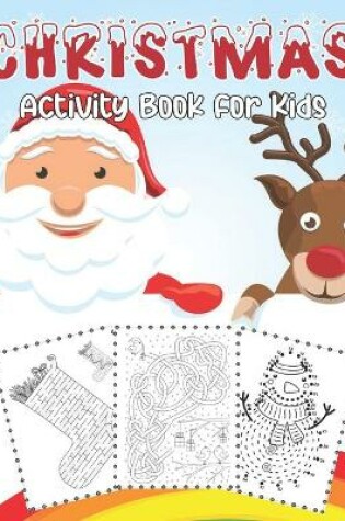 Cover of Christmas Activity Book For Kids