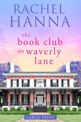 Book cover for The Book Club On Waverly Lane - Large Print