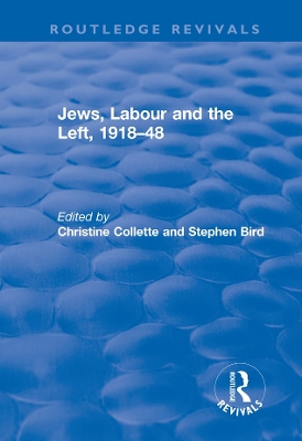 Book cover for Jews, Labour and the Left, 1918–48