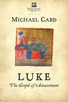 Cover of Luke: The Gospel of Amazement