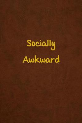 Book cover for Socially Awkward