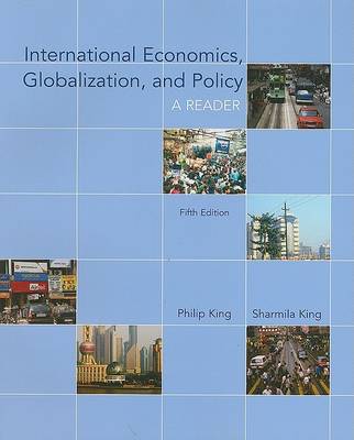 Book cover for International Economics, Globalization, and Policy: A Reader