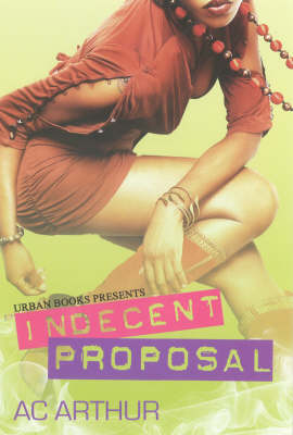 Book cover for Indecent Proposal