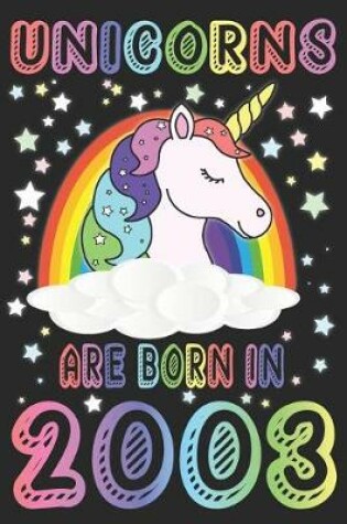 Cover of Unicorns Are Born In 2003