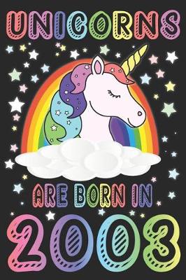 Book cover for Unicorns Are Born In 2003