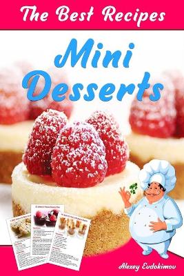 Book cover for The Best Mini Desserts Recipes