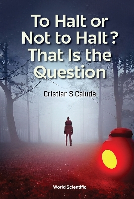 Book cover for To Halt, Or Not To Halt. That Is The Question
