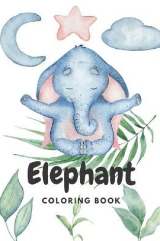 Cover of Elephant Coloring Book