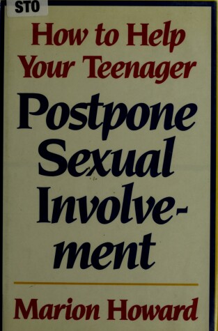 Book cover for How to Help Your Teenager Postpone Sexual Involvement