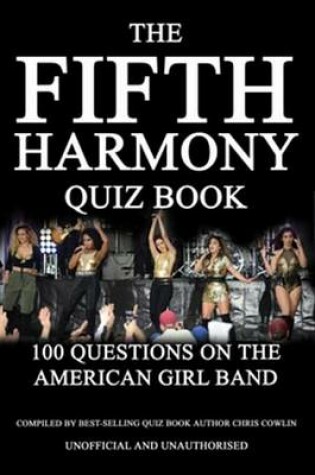 Cover of The Fifth Harmony Quiz Book