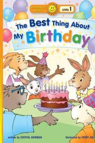 Cover of Best Thing About My Birthday, The