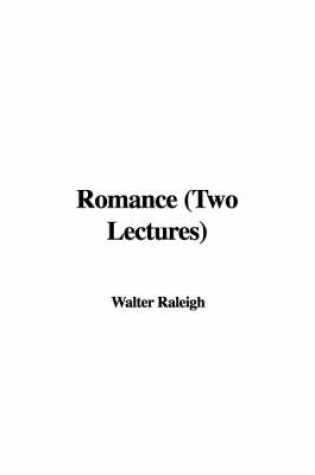 Cover of Romance (Two Lectures)