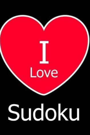 Cover of I Love Sudoku