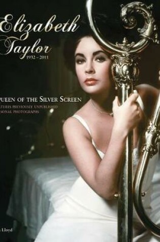 Cover of Elizabeth Taylor-Queen of the Silver Screen