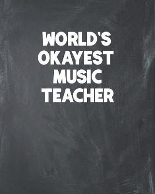 Book cover for World's Okayest Music Teacher