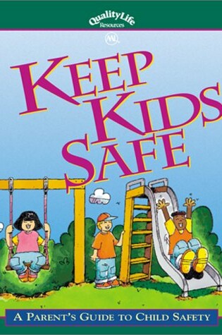 Cover of Keep Kids Safe