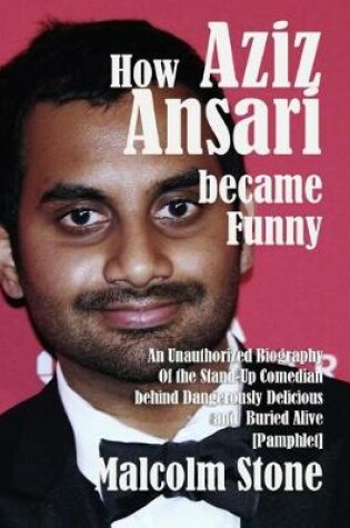Cover of How Aziz Ansari became Funny
