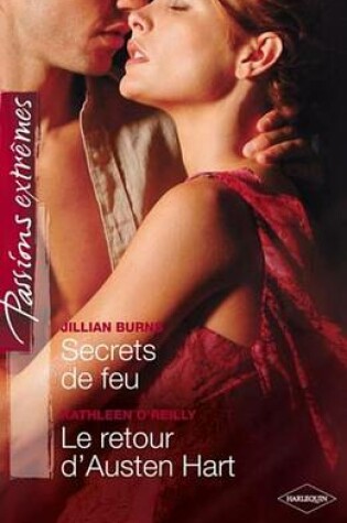 Cover of Secrets de Feu - Le Retour D'Austen Hart