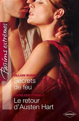 Book cover for Secrets de Feu - Le Retour D'Austen Hart