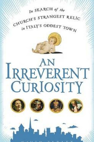 Cover of An Irreverent Curiosity