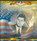 Book cover for John F. Kennedy Library and Museum