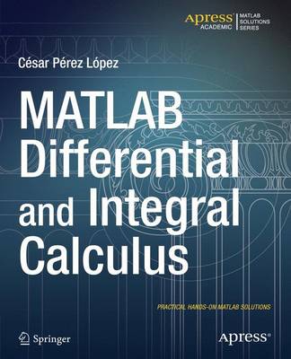 Book cover for MATLAB Differential and Integral Calculus