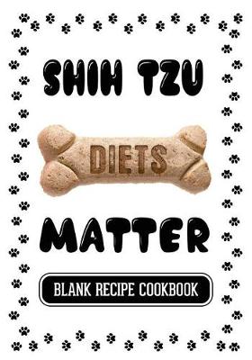 Book cover for Shih Tzu Diets Matter