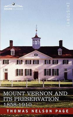 Book cover for Mount Vernon and Its Preservation