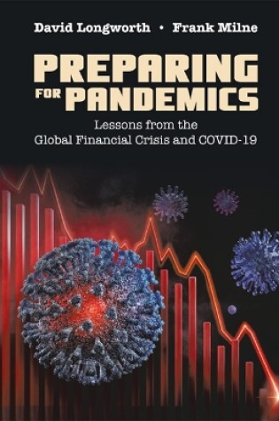 Cover of Preparing For Pandemics: Lessons From The Global Financial Crisis And Covid-19