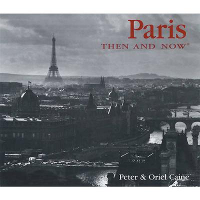 Book cover for Paris Then and Now