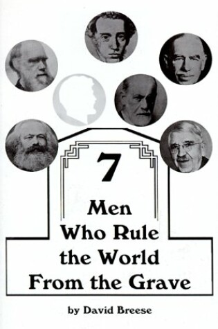 Cover of Seven Men Who Rule the World from the Grave