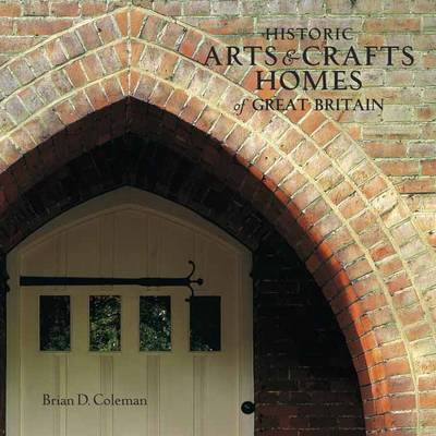 Book cover for Historic Arts & Crafts Homes of Great Britain