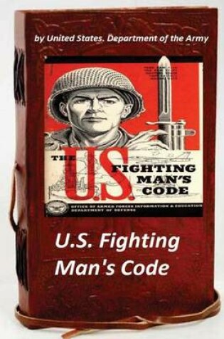 Cover of U.S. Fighting Man's Code