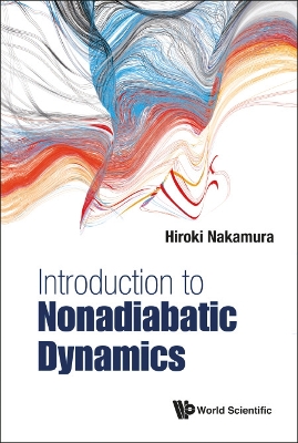 Book cover for Introduction To Nonadiabatic Dynamics