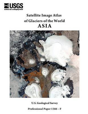 Book cover for Satellite Image Atlas of Glaciers of the World