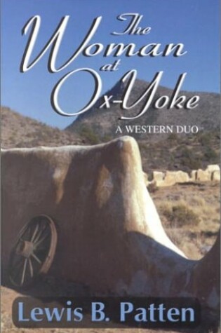 Cover of The Woman at Ox-yoke
