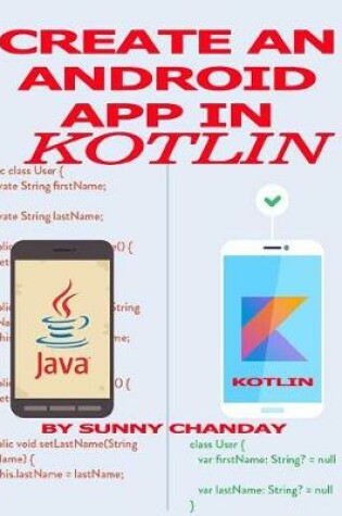 Cover of Create an Android App in Kotlin