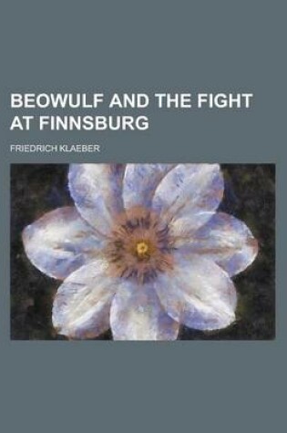 Cover of Beowulf and the Fight at Finnsburg