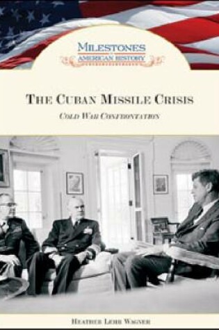 Cover of The Cuban Missile Crisis