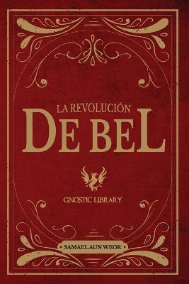 Book cover for La Revolucion De Bel