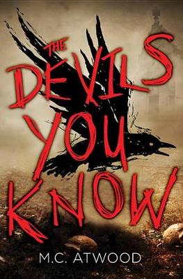 Book cover for The Devils You Know