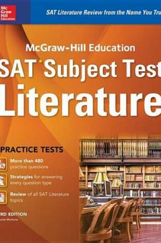 Cover of McGraw-Hill Education SAT Subject Test Literature 3rd Ed.