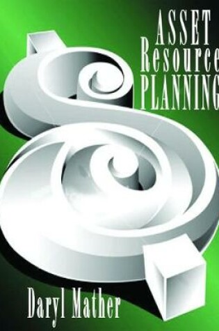 Cover of Asset Resource Planning