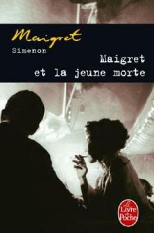 Cover of Maigret et la jeune morte