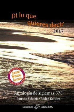 Cover of Di lo que quieres decir 2017