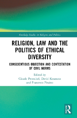 Book cover for Religion, Law and the Politics of Ethical Diversity
