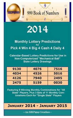 Book cover for 2014 Monthly Lottery Predictions for Pick 4 Win 4 Big 4 Cash 4 Daily 4