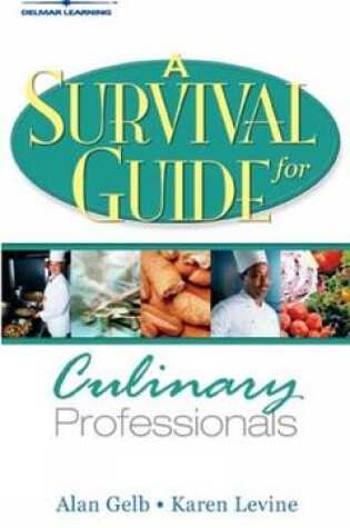 Cover of A Survival Guide for Culinary Professionals